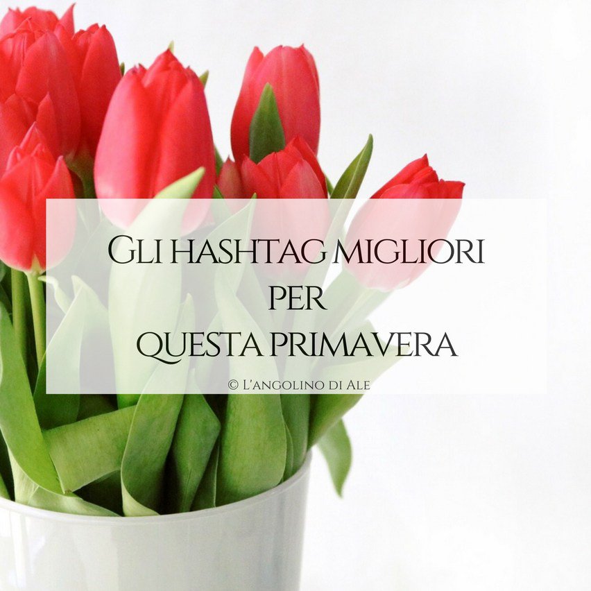 Gli hashtag migliori per questa primavera: #feliceadesso #facethespring #ritrovailbello #botanicalforagersunitedsocietyinc #springfeeling #fiorineifiori #siamotuttitulipani langolinodiale.com/2018/04/23/has…
