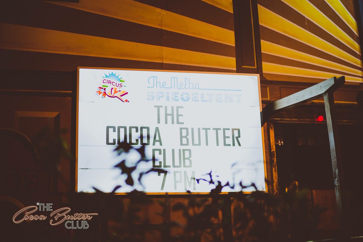 Tomorrow night <a href="/cocoabuttershow/">The Cocoa Butter Club</a> returns to The Melba with a stellar lineup of IaoPOC talent. Don't miss it: circusoz.com/the-spiegelten…