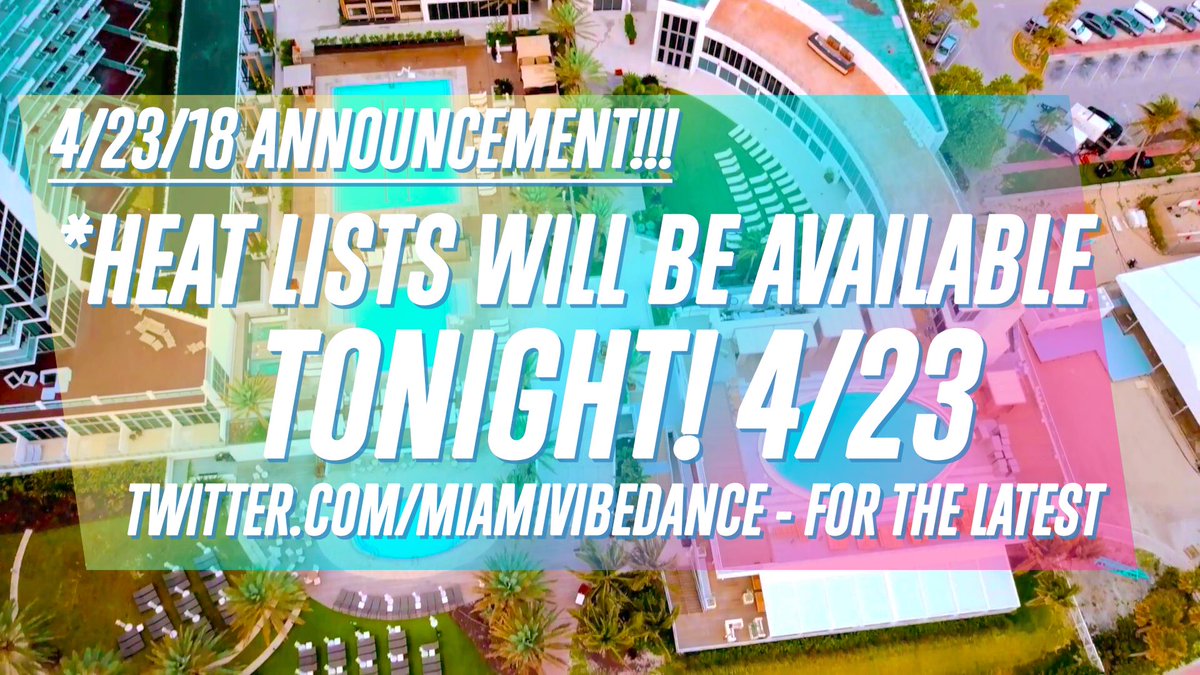FeelMiamiVibe's tweet photo. Heatlists will be ready late tonight 4/23/18 follow us on the other big 2 https://t.co/IEixl3Du2X https://t.co/kBoxqSTyBj for the latest info #heatlist #feelmiamivibe https://t.co/6cstQnc30s