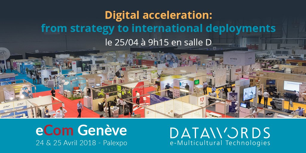 DatawordsGroup's tweet photo. Nous sommes fiers d’être cette année #partenaires de la 8ème édition du grand #salon @eCom_Geneve qui se tiendra les 24 et 25/04 prochains https://t.co/2g1UsOCA61 #ESSR18 #web #ecommerce #mobile #marketingdigital https://t.co/gPbjPKFrUo