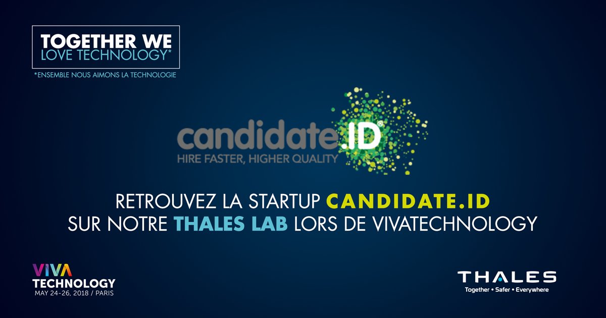 ThalesCareers's tweet photo. Retrouvez la startup @Candidate_ID sur le #Thales Lab à @VivaTech ! Découvrez leur solution ➡️ https://t.co/gKeENH1BnH #Innovation #HRTech #futureofwork #VivaThales https://t.co/1QuIy4kskb
