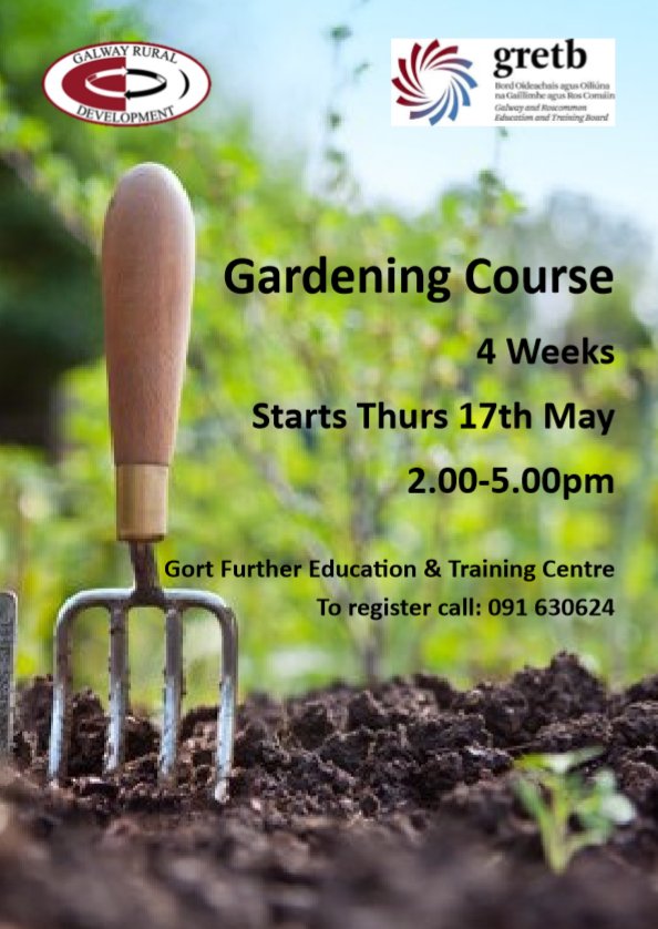 galwayruraldev's tweet photo. Our gardening course in conjunction with GRETB starts on May 17th. https://t.co/FlfelNxela