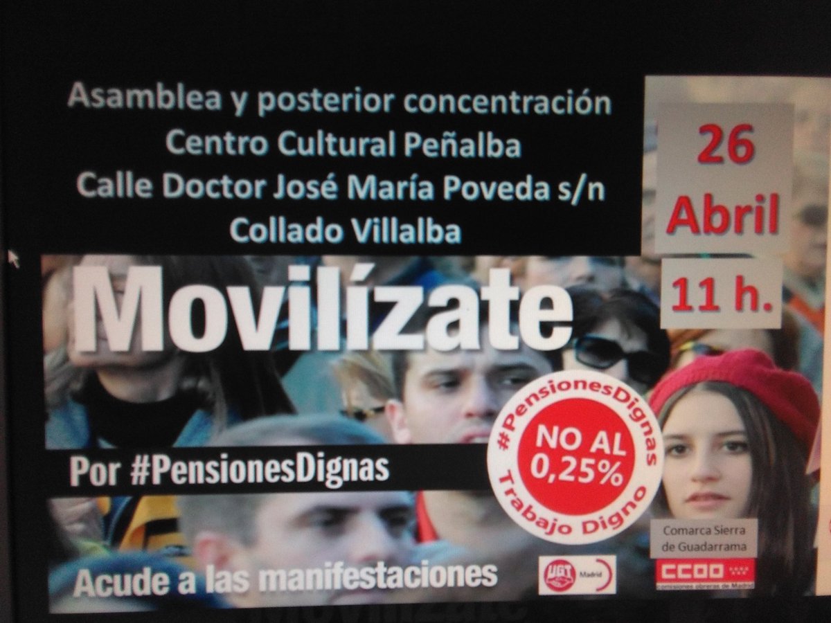 CCOO_sierra's tweet photo. Movilízate por unas pensiones dignas!
Este jueves te esperamos en el centro cultura Peñalba de Collado Villalba donde celebraremos una asamblea informativa con motivo de las pensiones. https://t.co/ebvXF5DPUH