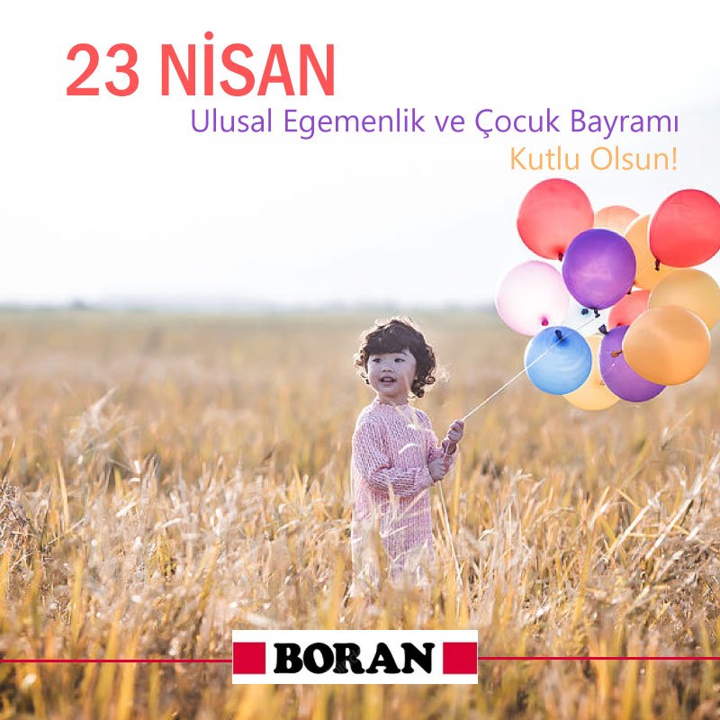 23 Nisan Ulusal Egemenlik ve Çocuk Bayramı Kutlu Olsun! #23Nisan #UlusalEgemenlikVeCocukBayrami #boranemlak