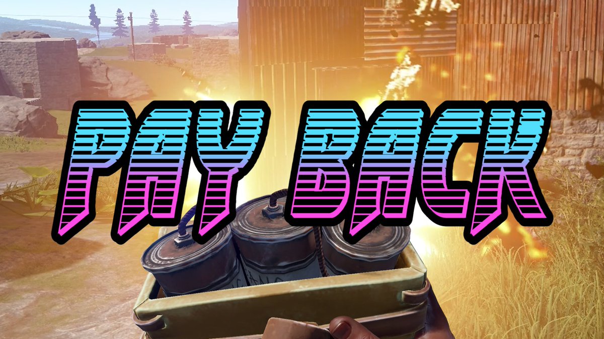 _Dubwise_'s tweet photo. PAY BACK! New #playrust video is live! https://t.co/5k7uEZghAx when someone messes with you, mess with them back! Next week is the final episode, ill do a steam game code give-away. One Love! https://t.co/lRW75m9kLD