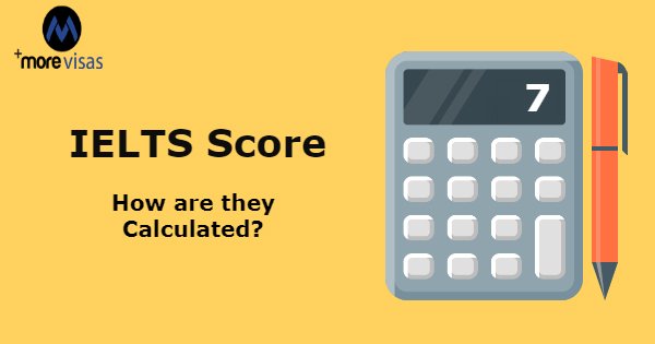 Morevisasin's tweet photo. IELTS Score – How are they Calculated?
Read more ... @ https://t.co/VkAIGqlgTl

To get more information Talk to our Professional Experts Call 
@ +91- 7995777888 or Email to visa.morevisas@gmail.com
Interested Candidate fills the form https://t.co/wTiDhT3rVM

#ieltsscore #Canada https://t.co/Hw7lBQACYq