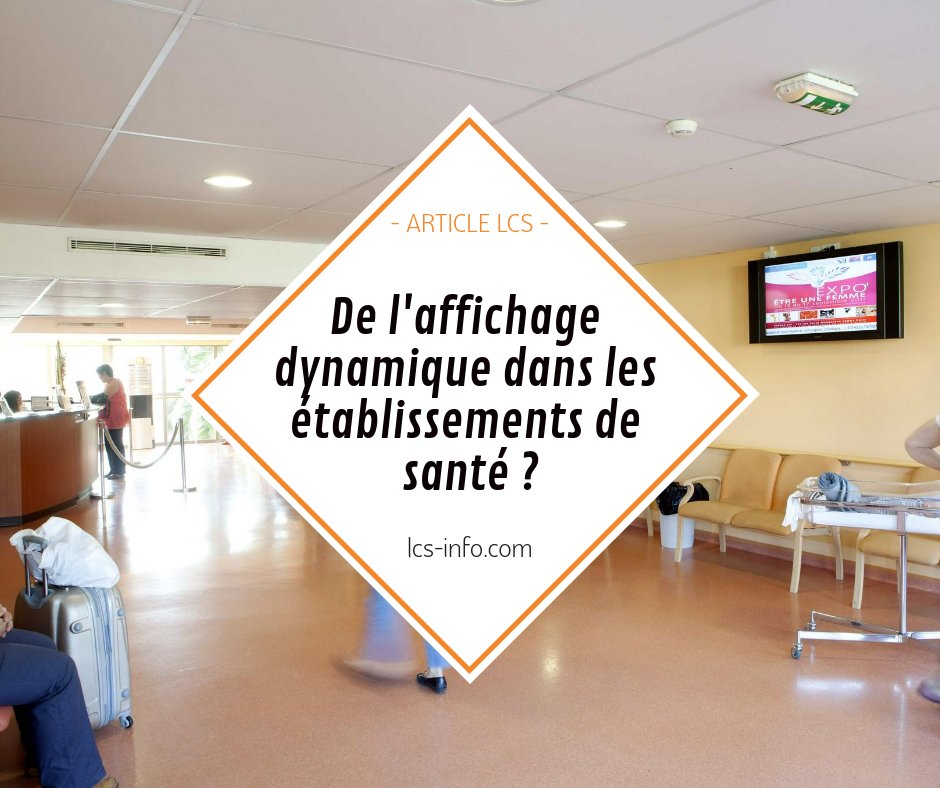 [#DigitalMedia] De l'affichage dynamique dans les établissements de santé ? 👉 bit.ly/2qRZyXW
