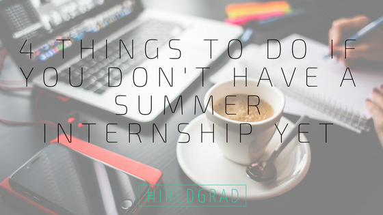 HiredGrad's tweet image. 4 things to do if you don’t have a summer internship yet ow.ly/93ZD30jCVKg