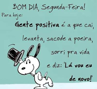 FRASES POSITIVAS - Levanta, sacode a poeira