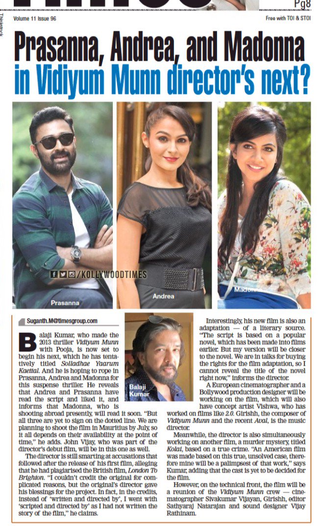 #Prasanna , #Andreah and #Madonna in #VidiyumMunn's Director Next ?? @Prasanna_actor @andrea_jeremiah @MadonnaSebast14  #BalajiKumar