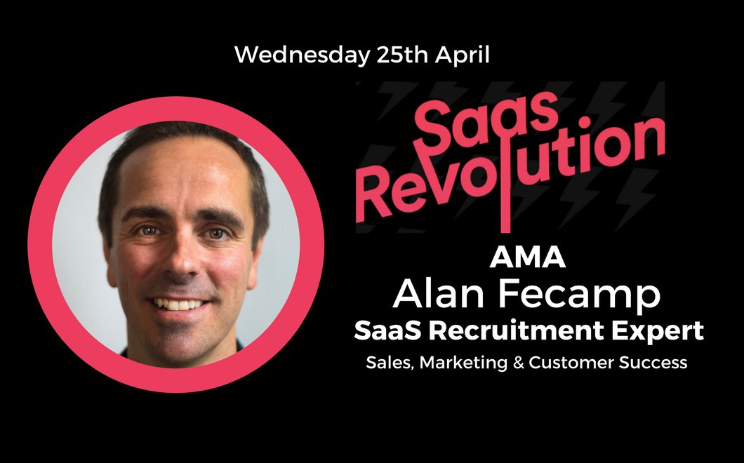 Join our ⚡SaaS Revolution⚡ AMA this Wednesday: 

"Finding &amp; #Hiring your next Sales, Marketing &amp; Customer Success person w/ <a href="/alan_fecamp/">Alan Fecamp</a>, Director &amp; Founder at Just Digital #recruitment company.
⏰6PM GMT, 7PM CEST
Register here👉 buff.ly/2HS5yrN
#SaaS