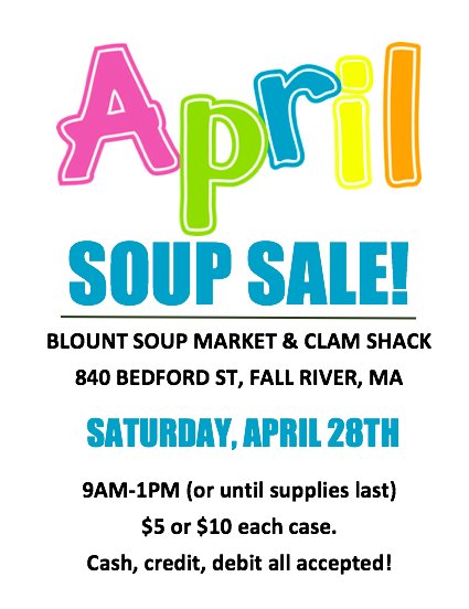 fallrivershack's tweet image. The next Soup Sale is on Saturday, April 28th, 2018.  
*9am-1pm or until supplies last. *ALL CASES ARE $5 or $10!
*Soup selections and quantities may vary.
*Cash/credit/debit accepted!
*840 Bedford St, Fall River, MA
#blountsoupsale