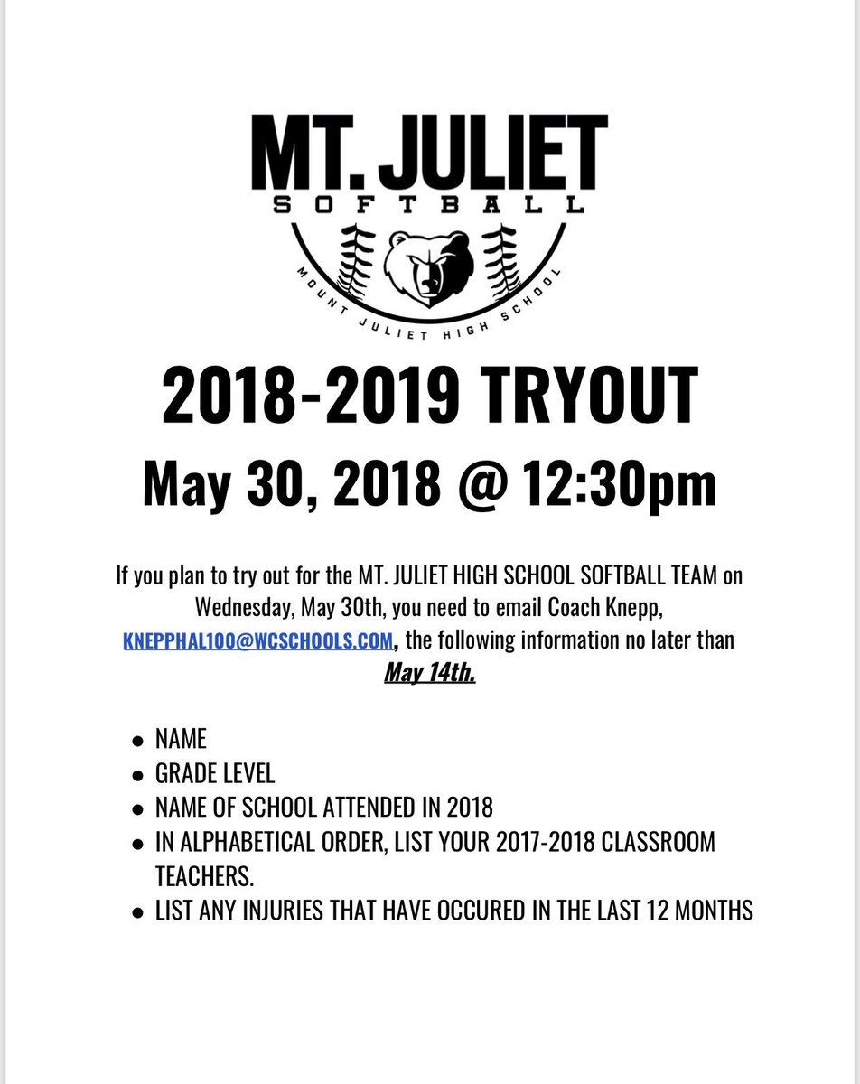 2018-2019 MT. JULIET HIGH SCHOOL SOFTBALL TRYOUT 
Please Share