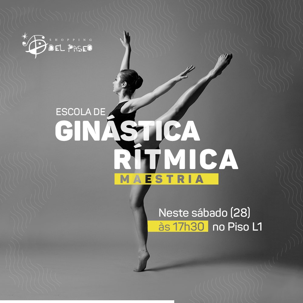 delpaseo's tweet photo. Neste sábado (28) teremos uma apresentação da Escola de Ginástica Rítmica Maestria, no nosso Piso L1, a partir das 17h30. Será uma alegria receber você e sua família! Logo em seguida teremos a nossa programação infantil. #DelPaseo #Maestria #Shopping #ShoppingDelPaseo https://t.co/Oengr4LkFS