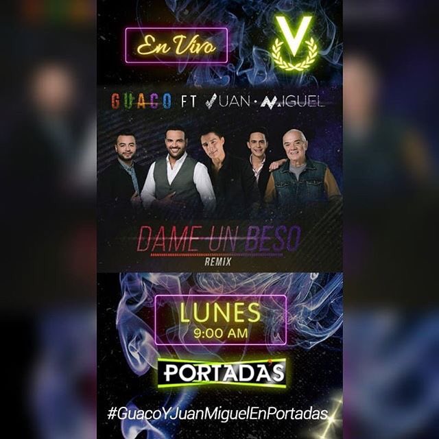 bammbammshows's tweet photo. En minutos sintoniza @venevision para disfrutar de @portadas donde @oficialguaco y @juanmiguelmusic estarán promocionando el remix de #DameUnBeso #GuacoYJuanMiguelEnPortadas #EstoSuenaBestial #ManagerShowsLoHace #Television #Venezuela @Manager_Shows #LoHace https://t.co/MieSOJS8wj