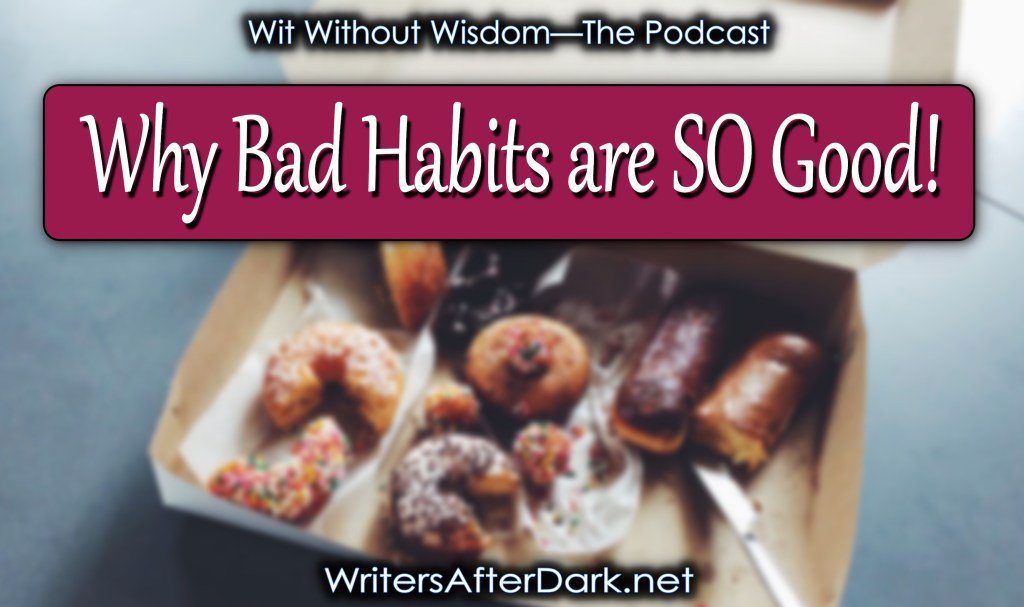 WritersAfterDrk's tweet photo. Why Bad Habits are SO Good! 🤔🤤🙃

#Podcast #BadHabits #Habits #MondayBlogs #Radio #show #BlogTalkRadio #instapodcast #today #Monday #funny #lol #GoodMorning #lifehacks #MondayMotivation #healthy #gym #workout #noexcuses #CoffeeTime https://t.co/bLQw3ePK4b https://t.co/8spCo4jCJE