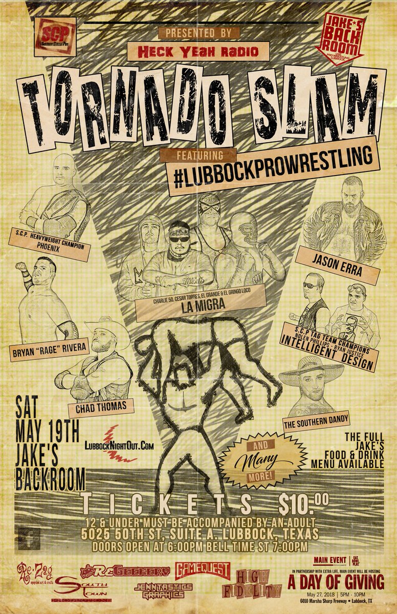 scpwrestling's tweet photo. *SAT. MAY 19TH* Heck Yeah Radio presents S.C.P. "Tornado Slam" @ Jake's Backroom! Doors @ 6PM / Bell @ 7PM / Tickets: $10! #LubbockProWrestling https://t.co/wRi8Lxh8qa