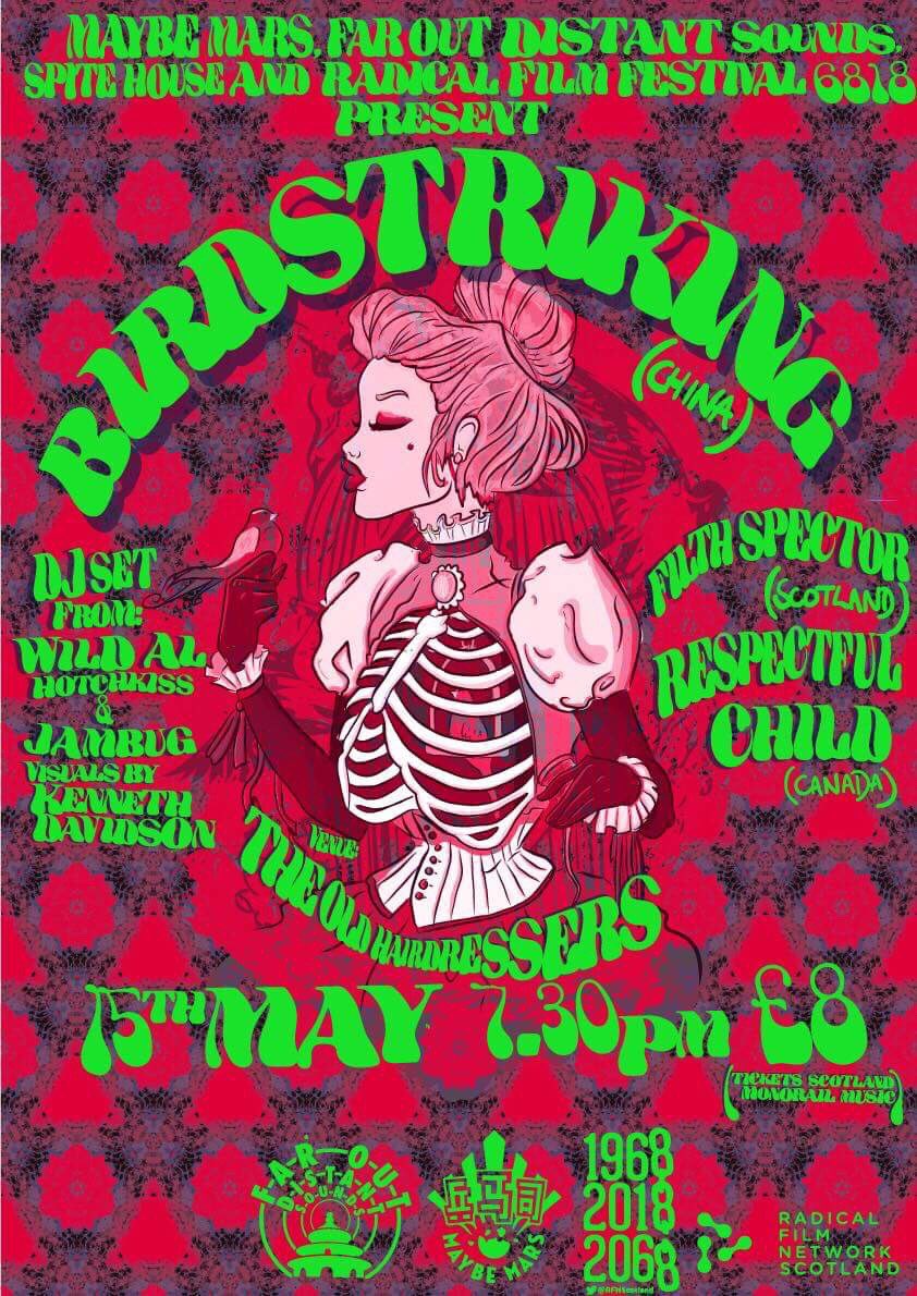 redemptivestate's tweet photo. Birdstriking bring their psych from Beijing to Glasgow in 15 May @OldHairdressers with @FilthSpector - great poster too @FarOutSounds @maybemars @respectfulchild #RFNScotland6818 https://t.co/yHIsiN1AiL
