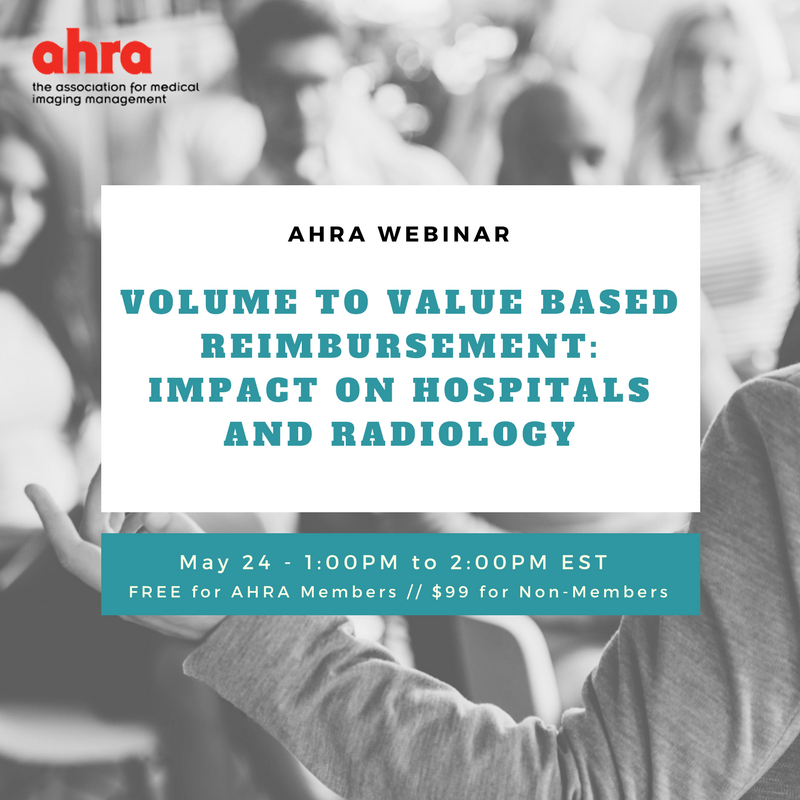 ahraonline's tweet image. To ensure your organization and radiology department is equipped with the strategies needed to succeed in the shift from volume-based to value-based reimbursement, attend our upcoming webinar! ahra.org/AHRA/AHRA_Conf…  #ValueBasedReimbursement #Healthcare #Radiology