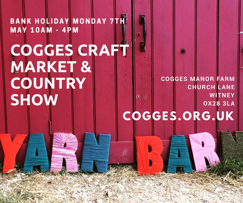 Cogges Manor Farm (@coggeswitney) on Twitter photo A lot of yarn-love at Cogges this bank holiday Monday 7th May 10-4 as part of the Cogges Craft Market & Country Show @heyjayyarn @beakerbutton <a href="/ondragonhill/">Sharon Carter</a> #witney #oxfordshire A lot of yarn-love at Cogges this bank holiday Monday 7th May 10-4 as part of the Cogges Craft Market & Country Show @heyjayyarn @beakerbutton <a href="/ondragonhill/">Sharon Carter</a> #witney #oxfordshire