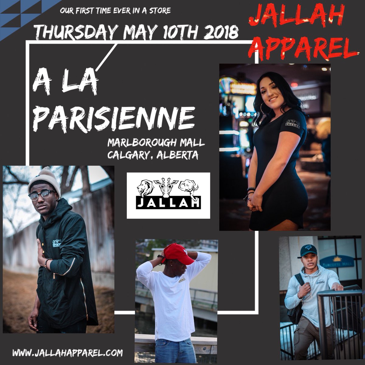 JallahApparel's tweet photo. For the very first time JALLAH APPAREL will be in store!. We Thank you all for your supports ,you guys got us this far and we extremely appreciate it. 
STORE NAME: ( A La Parisienne )   in Marlborough Mall, Calgary,Alberta. 
WHEN: May 10th 2018 @ 12 noon

We can’t wait to see you https://t.co/BOBrBpOeo8