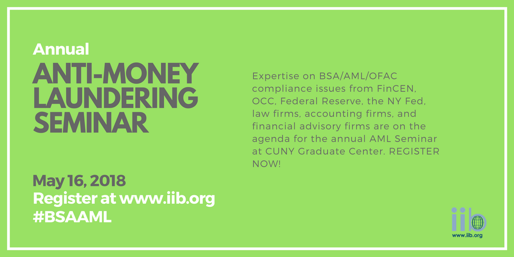 IIBnews's tweet photo. "Policymakers perspectives on #regulatory and #enforcement developments affecting internationally active banks" panel on May 16. #BSAAML https://t.co/SB4iHCRRYN