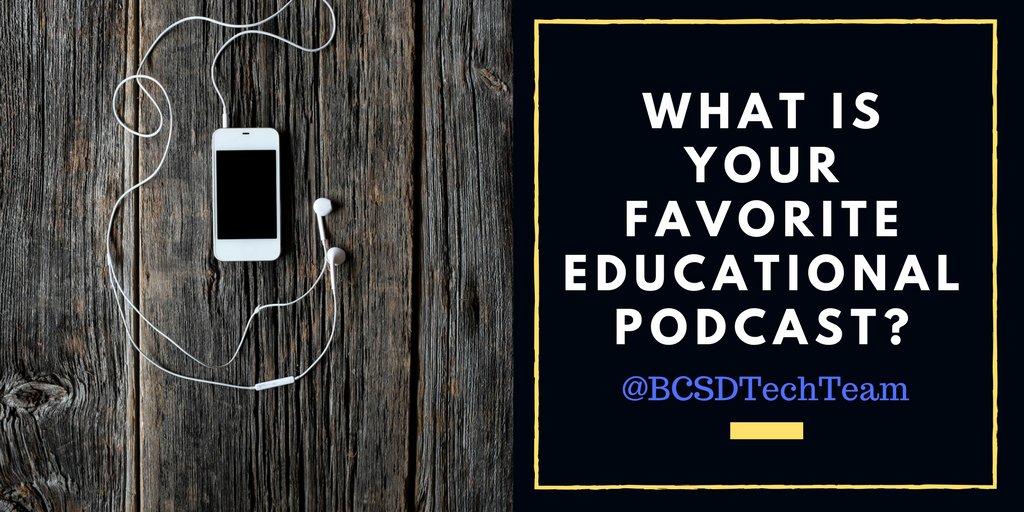 BCSDTechTeam's tweet image. We would love to hear from you.  What is your favorite educational podcast? #BCSDTechTeam #edtechpodcast #edupodcast #TeachSC #Edtech
