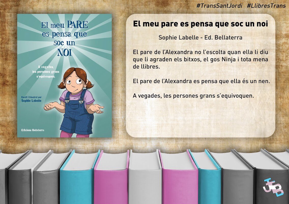 I l’últim dels #LlibresTrans d’aquest any dins d’un #TransSantJordi és "El meu pare es pensa que sóc un noi", de Sophie Labelle (<a href="/AssignedMale/">Serious trans vibes Comics</a>), publicat per @edbellaterra
