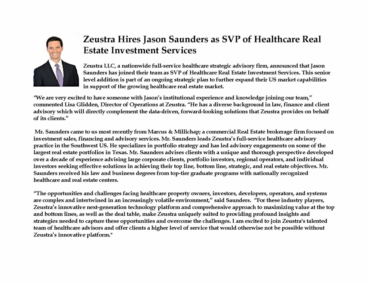 ZeustraRE's tweet image. @ZeustraRE Hires Jason Saunders as SVP of Healthcare Real Estate Investment Services
