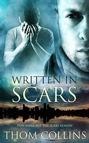maakt13's tweet photo. ☆ Release Day Book Brief: Written In Scars by Thom Collins ☆ Debra's full #review > https://t.co/IGYkoRrY0Y < "The story was engaging – I read it in one sitting... There are some serious issues addressed, with some tense moments..." ~ #mmromance #LGBT #GayRomance #NewRelease https://t.co/qbllGjfQs4