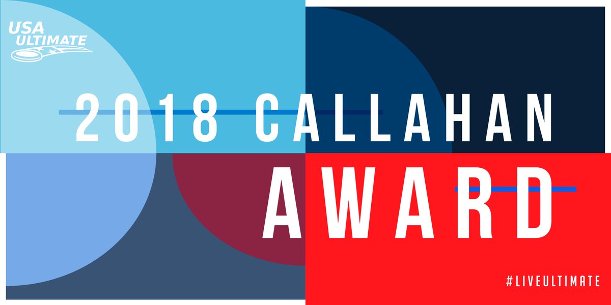 USAUltimate's tweet photo. Monday, April 30 is right around the corner, which means only 7 days left to submit 2018 #CallahanAward nominations! For more info, go here: https://t.co/T6Iy4Dwza0. #LiveUltimate https://t.co/bQBfGheB3d