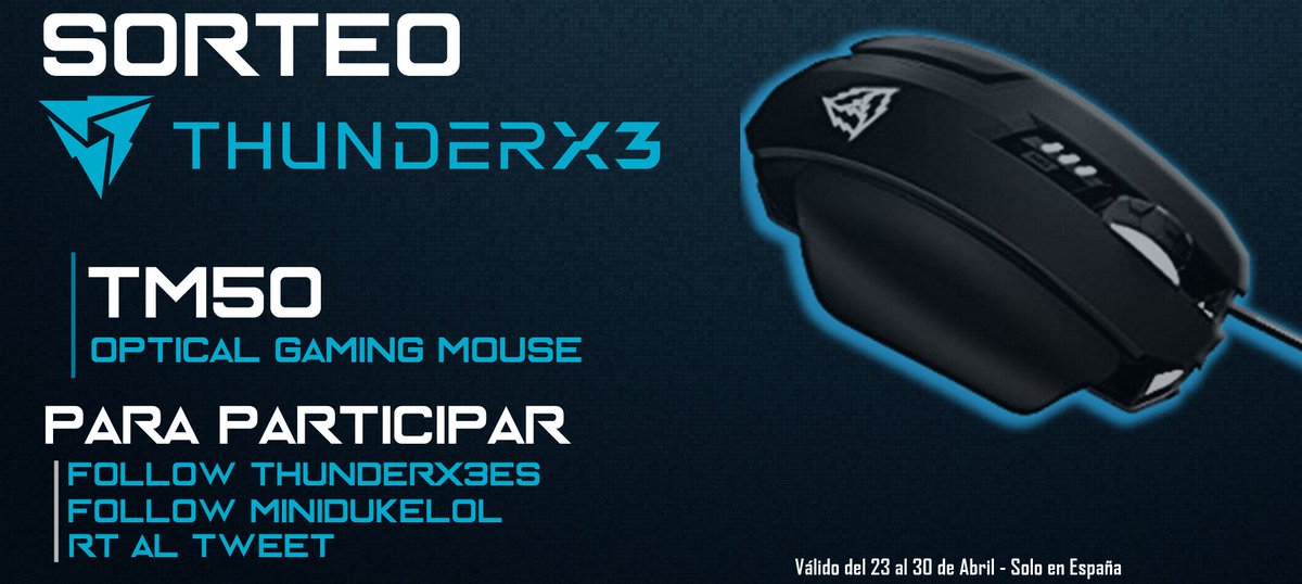 MinidukeLoL's tweet photo. 🔥SORTEO CON @ThunderX3ES 🔥

Sigue los pasos para participar en el sorteo de un ratón TM50

▶️ Sigue a @MinidukeLoL 
▶️ Sigue a @ThunderX3ES 
▶️ RT a este tweet

¡Mucha suerte a todos! https://t.co/iLOcXeIqBQ