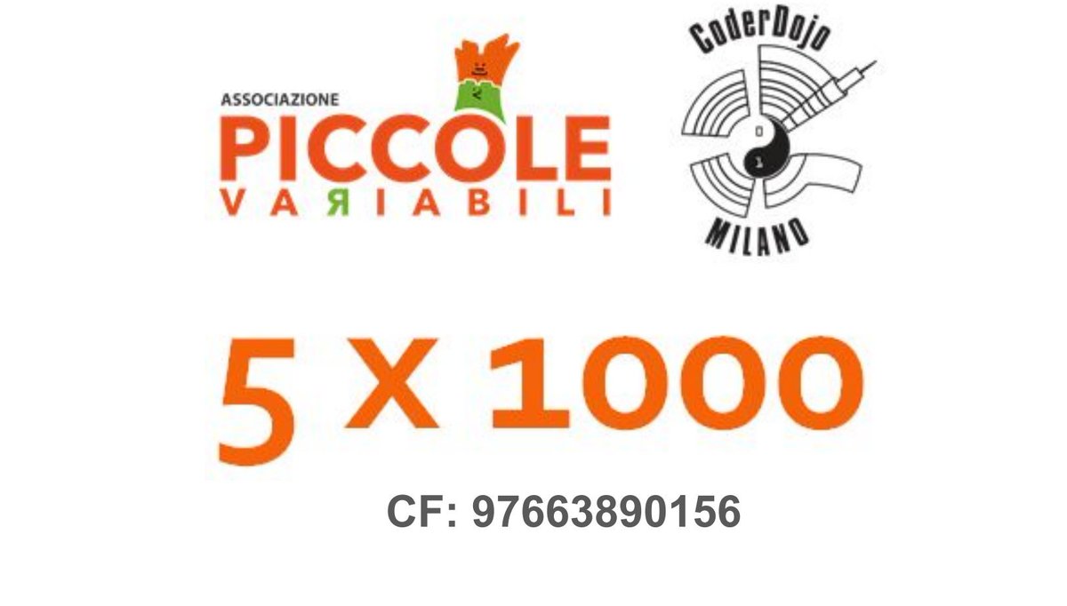 CoderDojoMi's tweet image. Sostieni #coderdojoMilano coderdojomilano.it piccolevariabili.it
