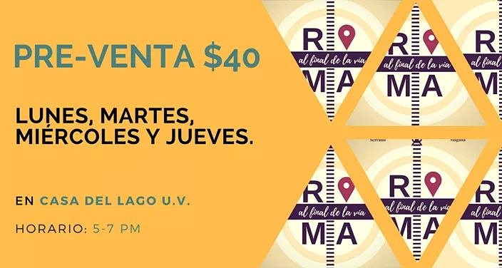 TeatroVia's tweet photo. #RomaalFinaldelaVía inicia la semana con la promoción de precio de preventa. De lunes a jueves de 5 a 7pm en @casadellagouv #Preventa #Boletos #Descuentos @Mundo40Veracruz @EscenariaMx_ @voluntariado_uv @RadioUV @ComunicacionUV @TeatroUV @CarteleraXALAPA @queplanXalapa @XalapaPOP https://t.co/GETumhElVd