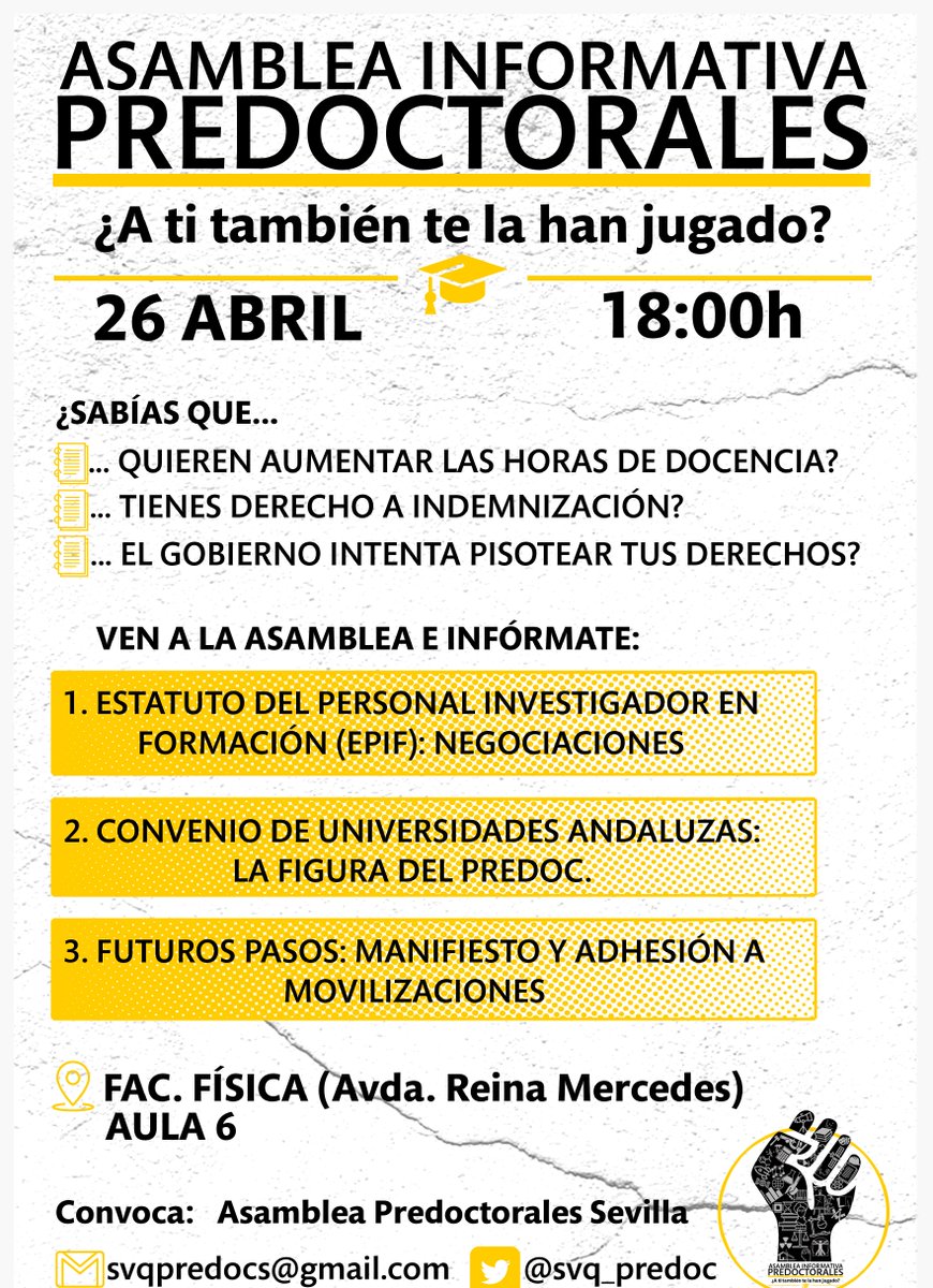 svq_predoc's tweet photo. ¿Estás trabajando en tu tesis doctoral y sientes que estás en terreno de nadie? ¿Ni trabajadora ni estudiante? Ven a la ASAMBLEA INFORMATIVA DE PREDOCTORALES DE SEVILLA: 26 de Abril a 18 h en la Facultad de Física (Reina Mercedes). https://t.co/dGeJ4dCPec
