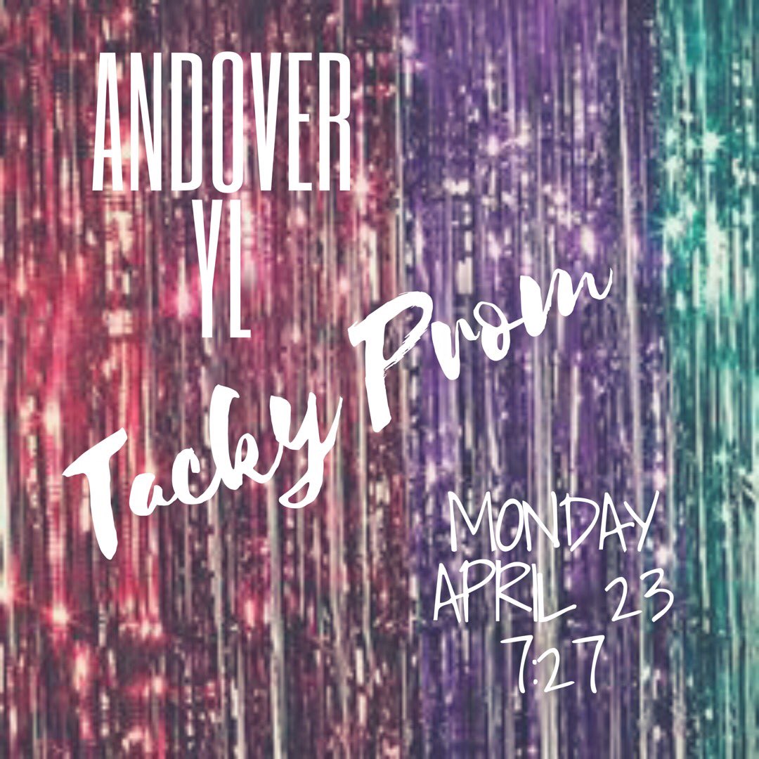 Tonight is tacky prom theme!! Who’s got the best outfit!?!? Come ready to hear the word and to have some fun!!