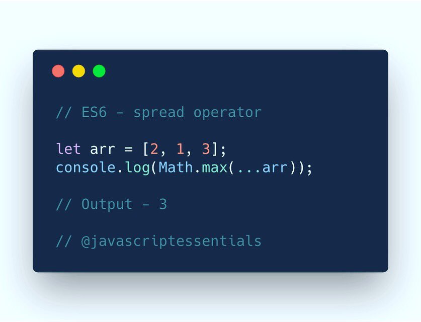 jsessentials's tweet image. Spread operator allows an iterable such as an array expression or string to be expanded in places where zero or more arguments or elements are expected
.
#javascriptessentials #jseseries
#array #javascript #es6 #angular #reactjs #vuejs #html #css #webdeveloper #webdevelopment