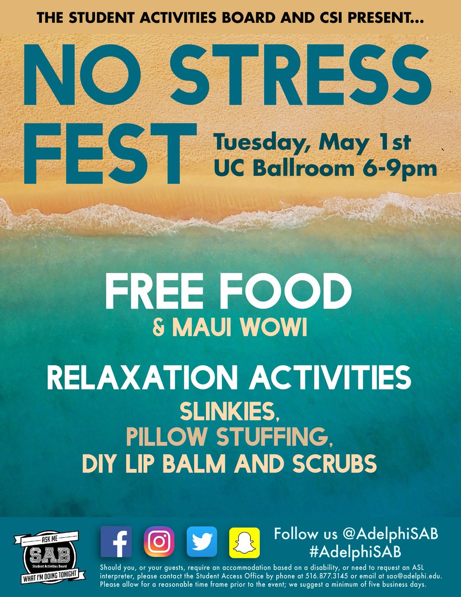 AdelphiSAB's tweet image. Next week, Tuesday from 6-9pm in the UC Ballroom join us and @adelphicsi for No Stress Fest! We'll have a lot of food and fun relaxation activities. #AdelphiSAB