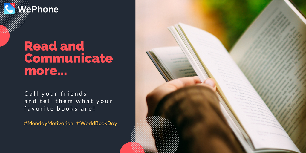 WePhoneApp's tweet photo. Call your friends and tell them what your favorite books are!
#MondayMotivation #WorldBookDay
#WePhone #WePhoneisBack #NewWePhone #freecallingapp #freecall #Internationalcall #cheapcall https://t.co/nTwjWPEkbs