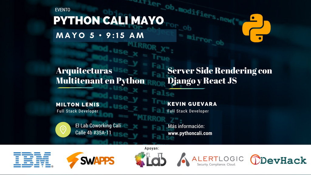 pythoncali's tweet photo. #Python #Cali Mayo en @el_labcoworking - Arquitecturas multi-tenant en Python y Server Side rendering con #Django y #React  Registro en: https://t.co/PNXGsBjVkd https://t.co/kGneb56Ihs