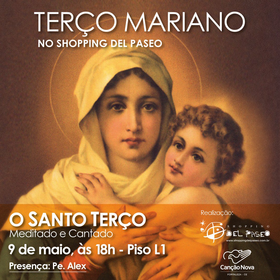 delpaseo's tweet photo. Convidamos você para o Terço Mariano, 9 de maio às 18h no piso L1! Um momento ... https://t.co/zaP4jof5Jb https://t.co/MJkfF1DnrT