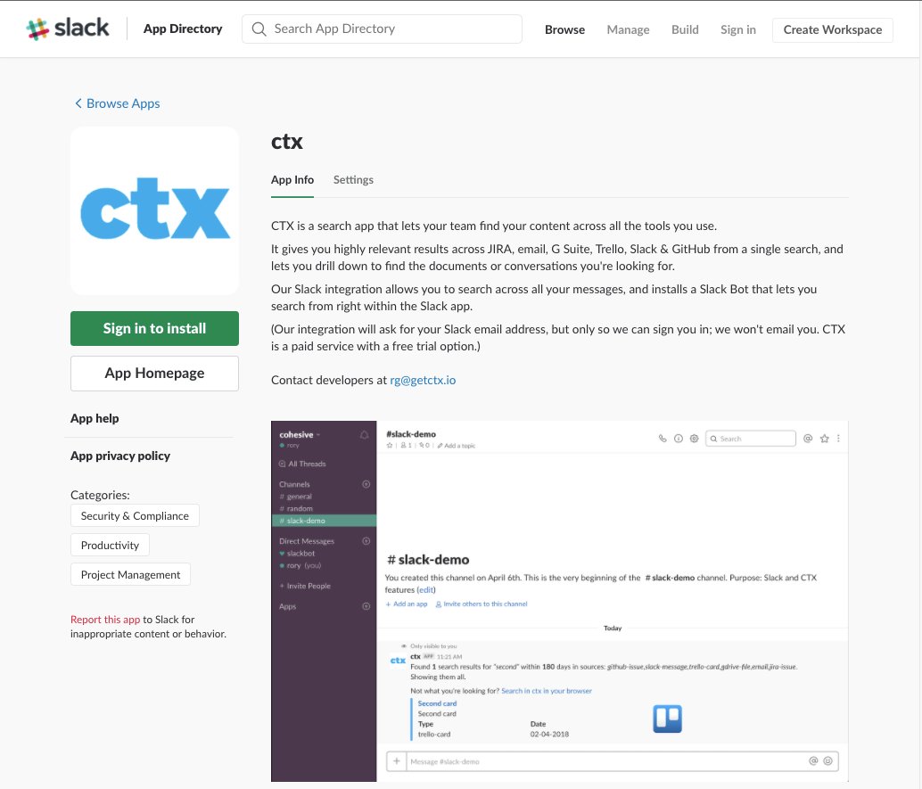 getctx's tweet image. We're live in the @SlackHQ App Directory!
Add the CTX app to your Slack with just a few clicks.
buff.ly/2HnQAgx

#search #slack #trello #jira #gsuite #github