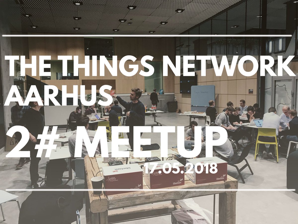 ttnaarhus's tweet photo. Get your FREE TICKET for the second TTN Aarhus Meetup on the 17th of May 2018. In collaboration with the community, TTN produces ideas and products which both benefits the city and the people living in it.  https://t.co/PfnMhoSy1t https://t.co/da0MzPKaFm