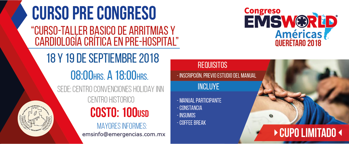 EMSWorld2's tweet photo. Pre-congreso:  "Curso - taller básico de arritmias y cardialgia critica en pre-hospital" 
Recuerda inscribirte antes del 30 de abril para recibir la tarifa preferencia: https://t.co/tvhZND9162
 #EMSWorldAmericas #EMSQueretaro2018  #CardiologiaCritica #Cardiologia #PreHospital https://t.co/Tcd30HvbIS
