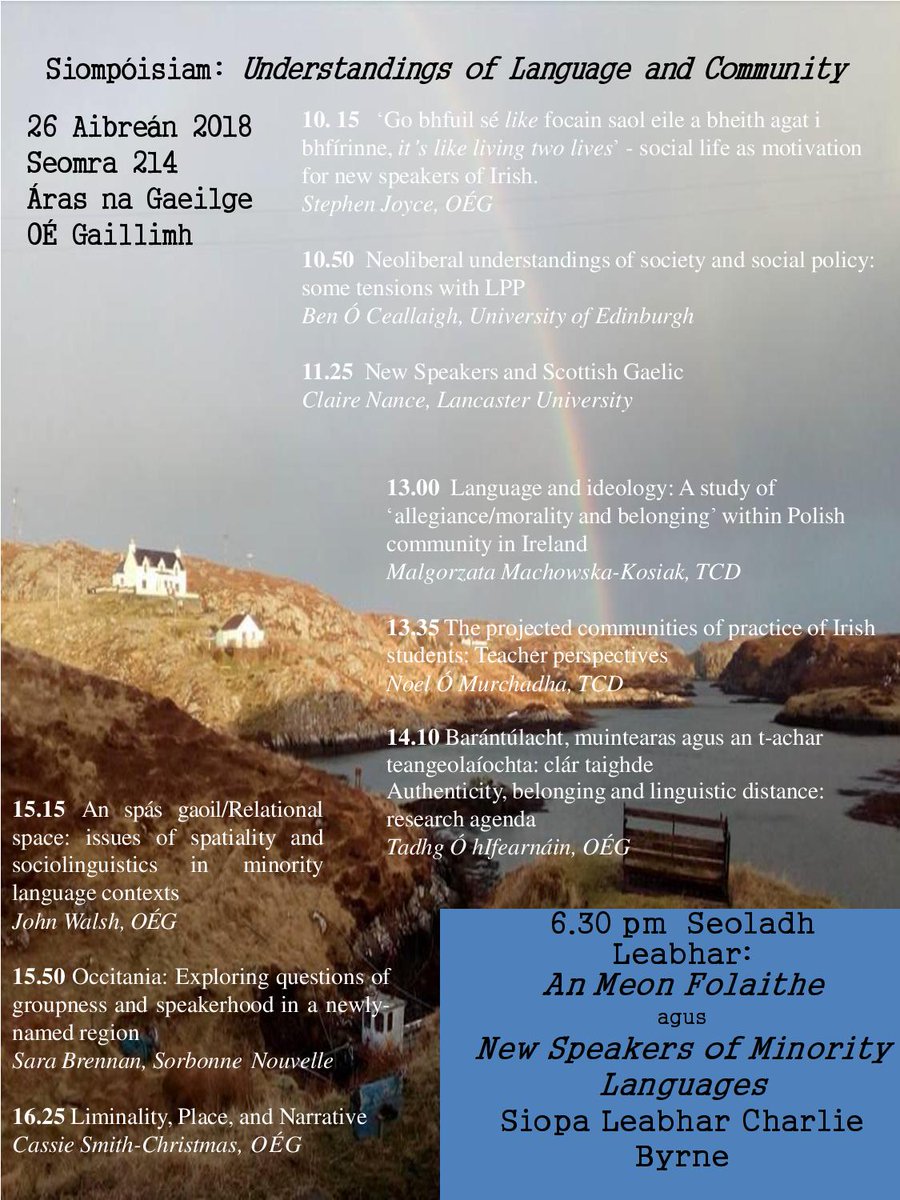Siompóisiam ar theanga agus pobal, Déardaoin 26 Aibreán / Symposium on language and community, Thursday April 26