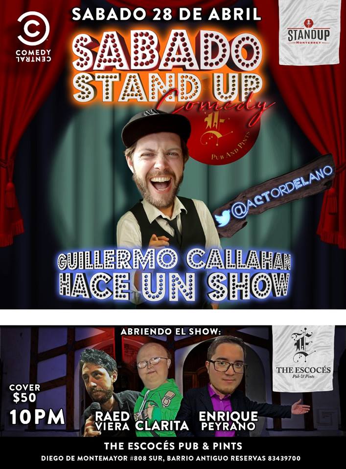 StandupMty's tweet photo. Este sábado en  @TheEscocesPub Guillermo Callahan presenta su show. Cover $50 pesos, reserva vía DM. https://t.co/3LPdZI8CID