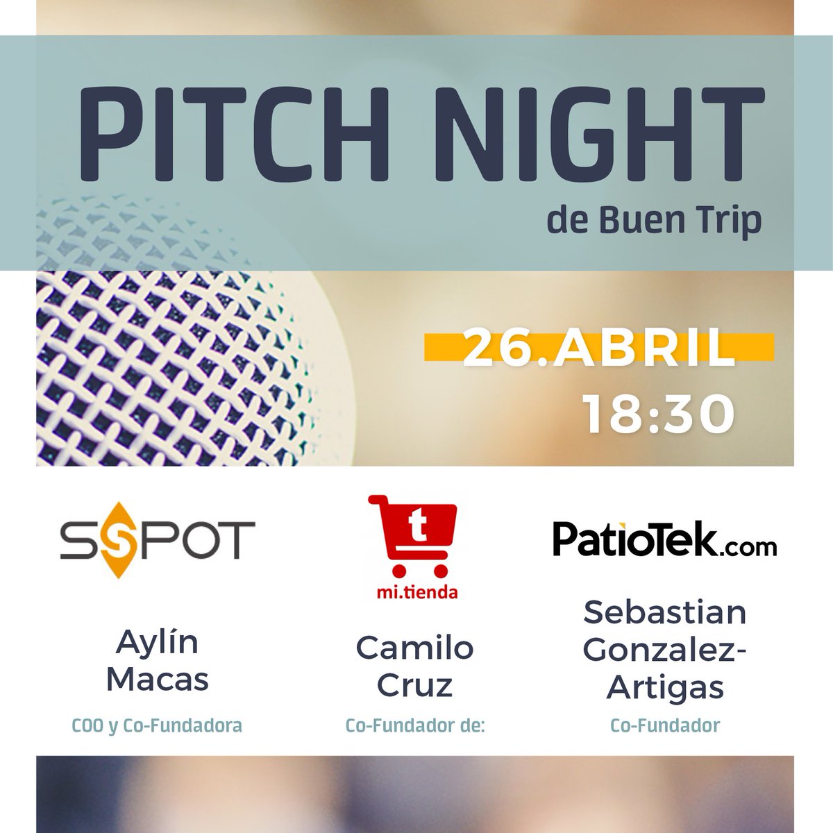 buentriphub's tweet photo. Estamos a pocos días del #PitchNight no te quedes fuera.
Cuándo? jueves 26 de abril
Hora: 18 horas
Costo: 10 dólares
Registro: https://t.co/fQviqXBLCo
#Startups de la noche #Sspot, @patiotek y #mitienda. https://t.co/6jBtC6I33l