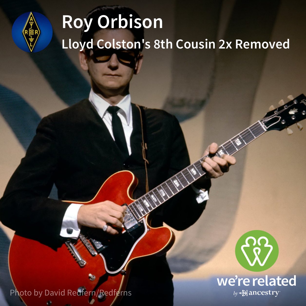 Happy Birthday Cousin!!!  I might be related to Roy Orbison!  