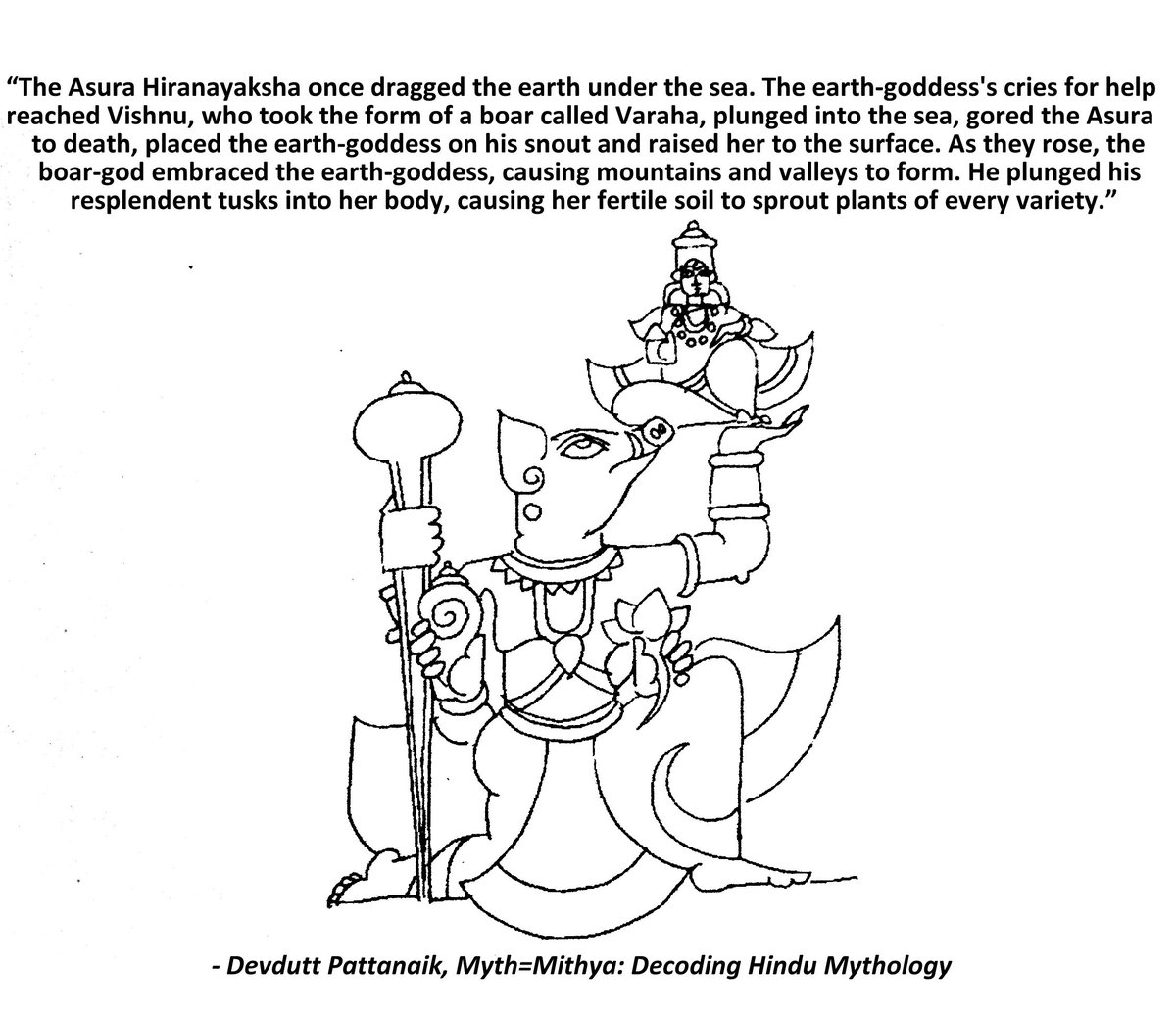 whoseesitall's tweet photo. #MondaysMeme @devduttmyth : #MythMithya #DevduttPattanaik #Varaha #Hirayanaksha #EarthGoddess #Asura https://t.co/pwT9ztmMbQ