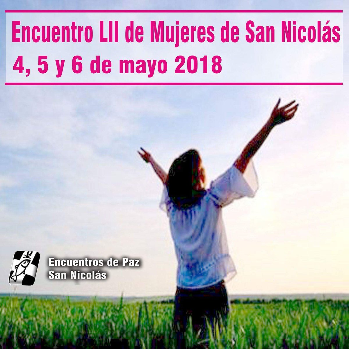 #EncuentroLII de mujeres de San Nicolas #retiro #EncuentrosDePaz